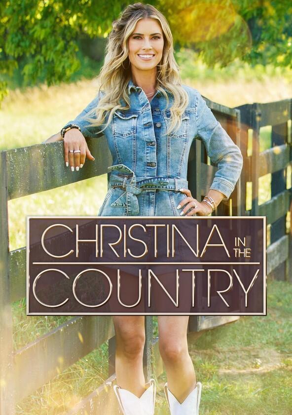 Christina in the Country - Season 2