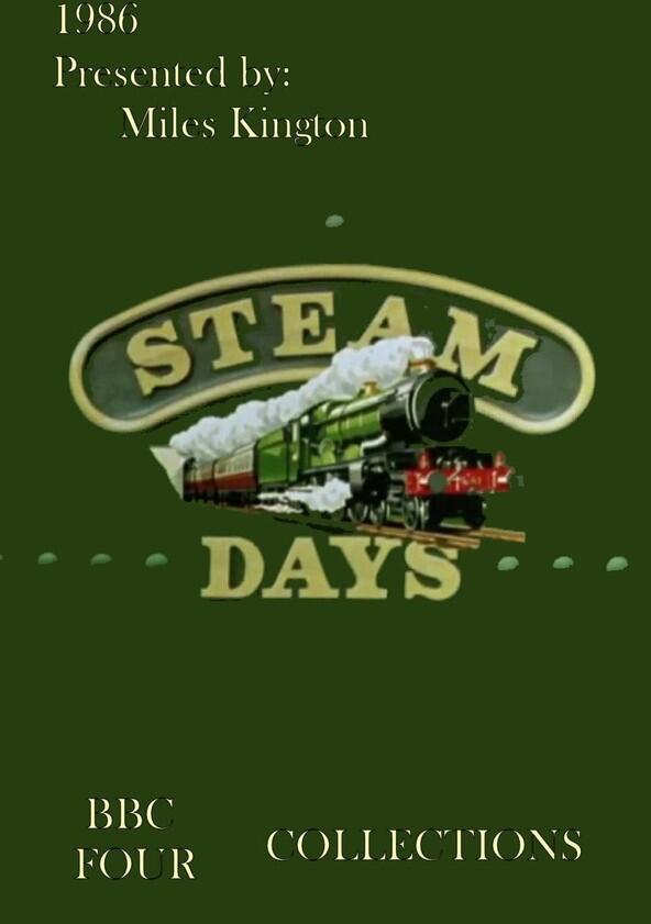 Steam Days - Season 1