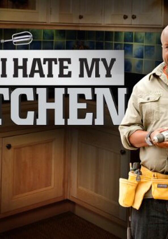 I Hate My Kitchen - Season 1