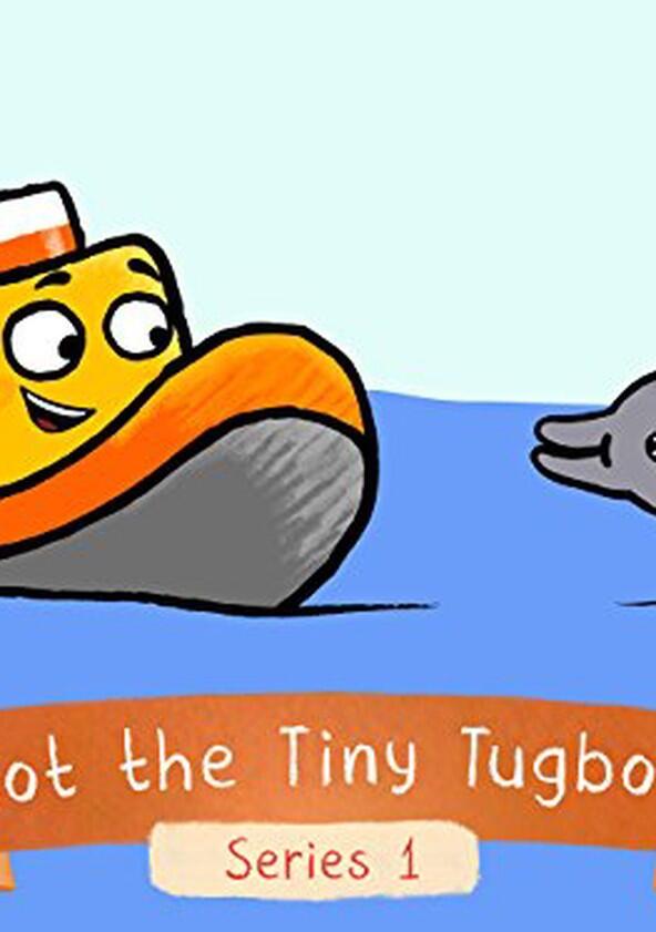 Toot the Tiny Tugboat - Season 1