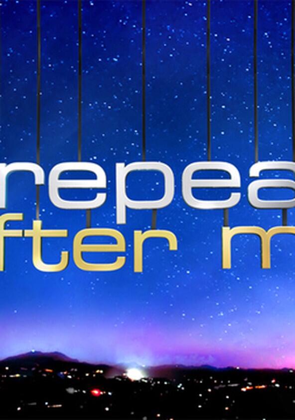 Repeat After Me - Season 1