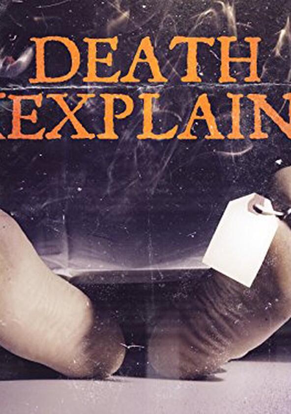 Death Unexplained - Season 1