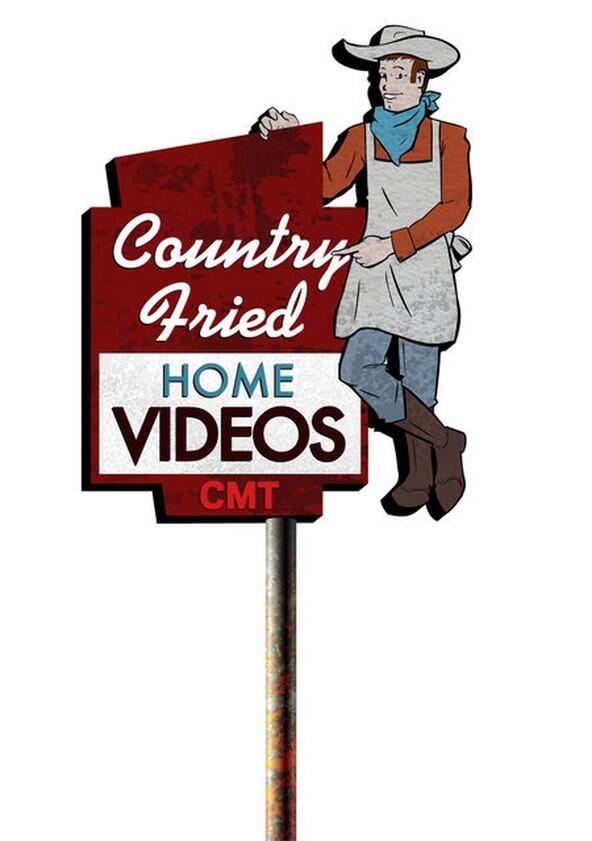 Country Fried Home Videos - Season 2