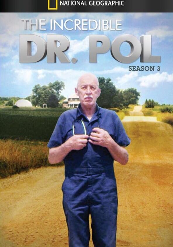 The Incredible Dr. Pol - Season 3