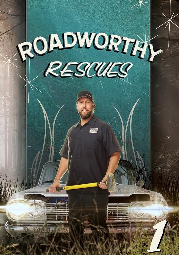 Roadworthy Rescues - Season 1