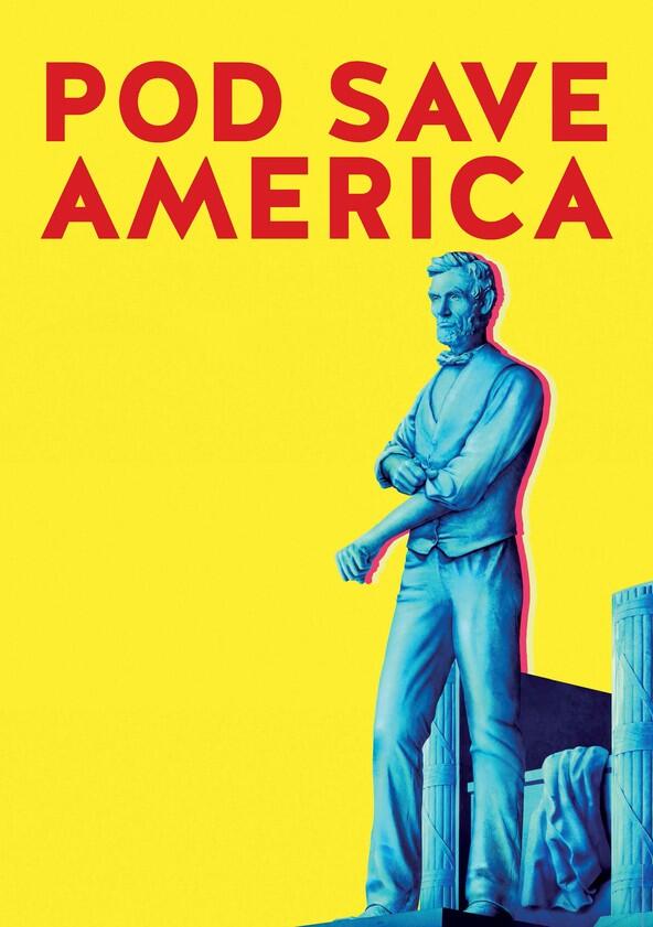 Pod Save America - Season 1 / Year 2018