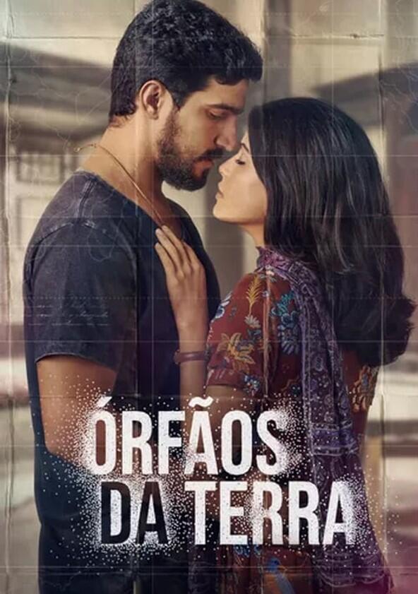 Órfãos da Terra - Season 1