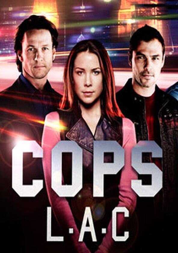 Cops L.A.C. - Season 1