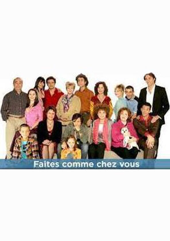 Faites comme chez vous ! - Season 1