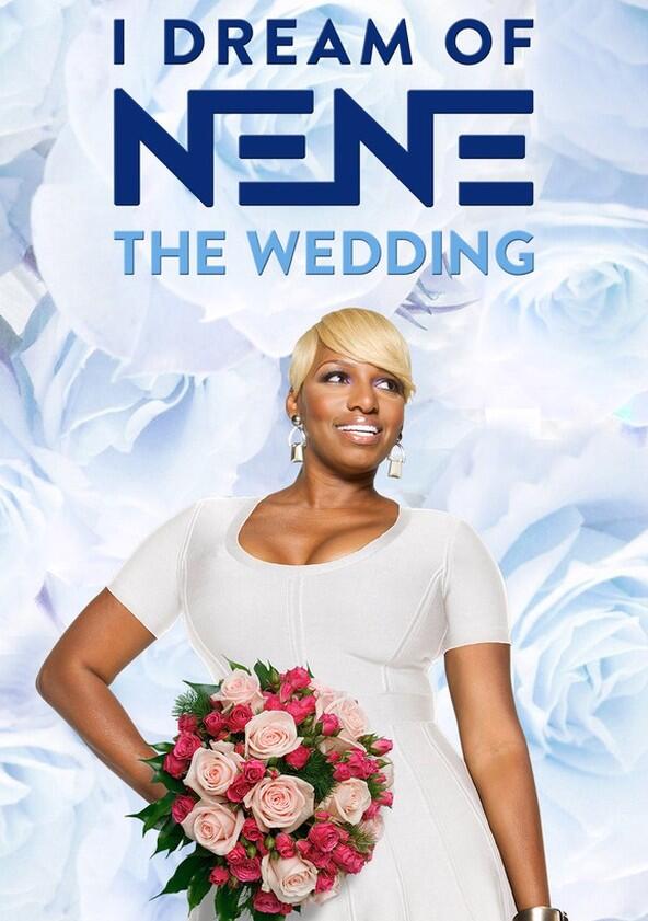 I Dream of NeNe: The Wedding - Season 1