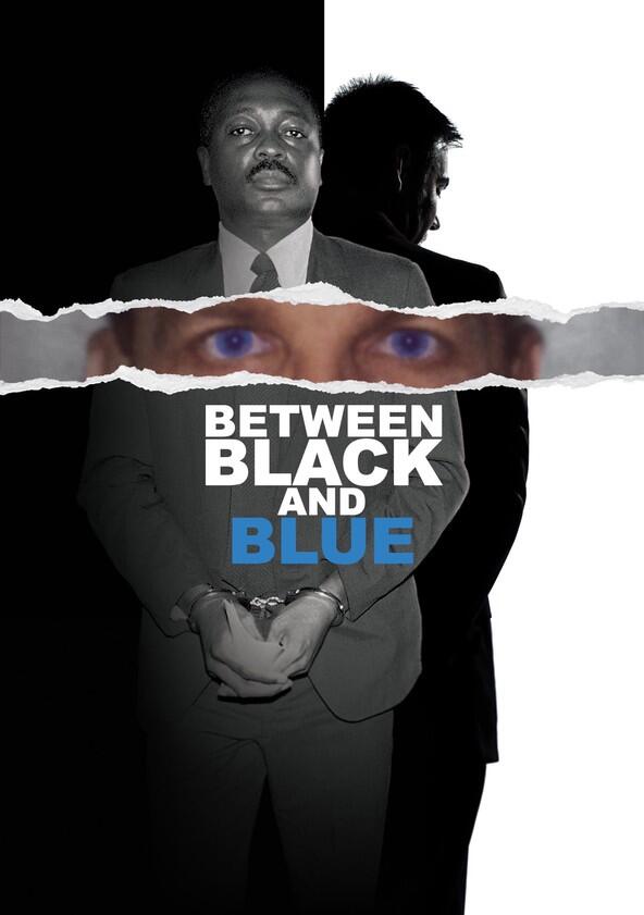 Between Black and Blue - Season 1