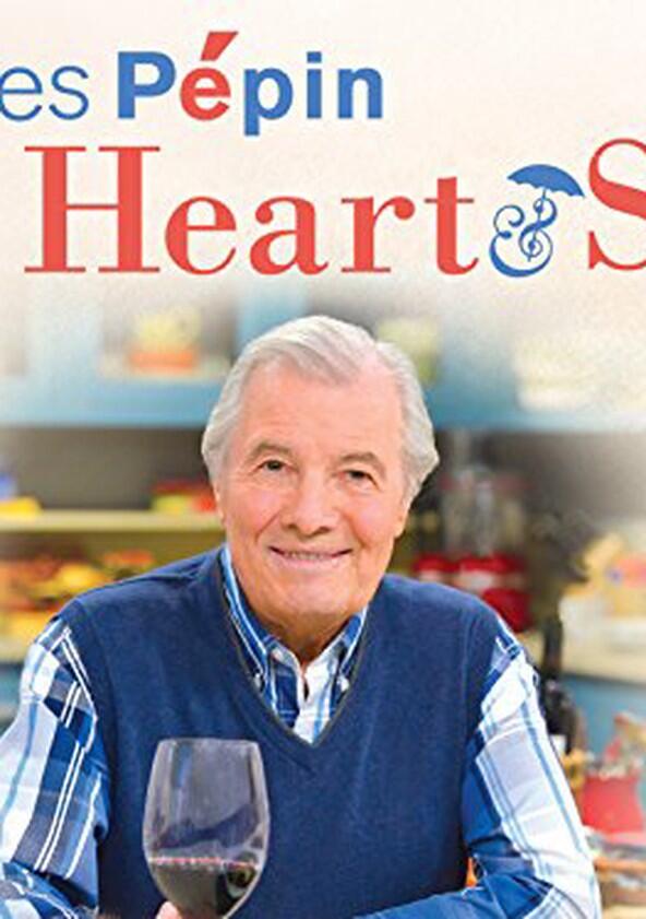 Jacques Pepin's Heart & Soul in the Kitchen - Season 1