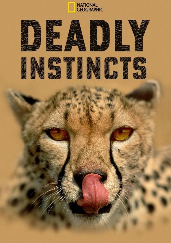 Deadly Instincts - Season 1