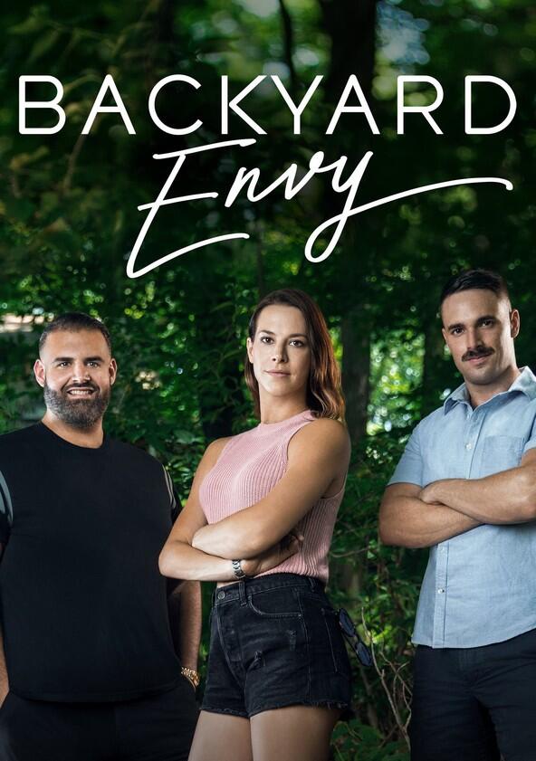 Backyard Envy - Season 1