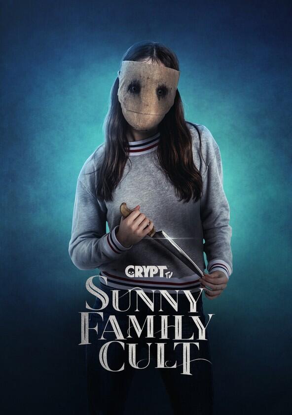 Sunny Family Cult - Season 1