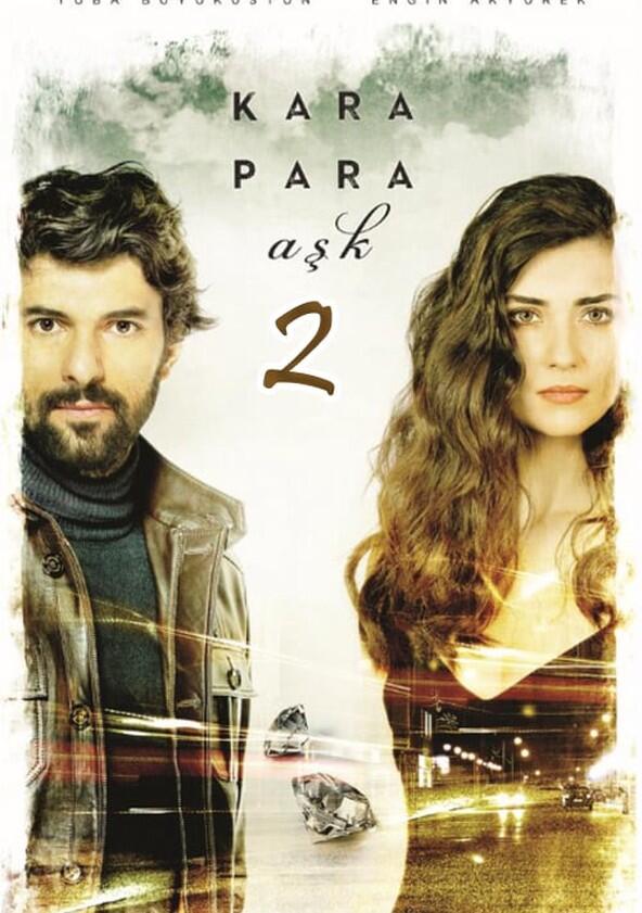 Kara Para Aşk - Season 2