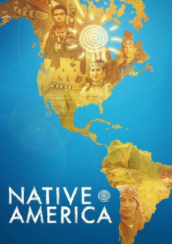 Native America - Season 1