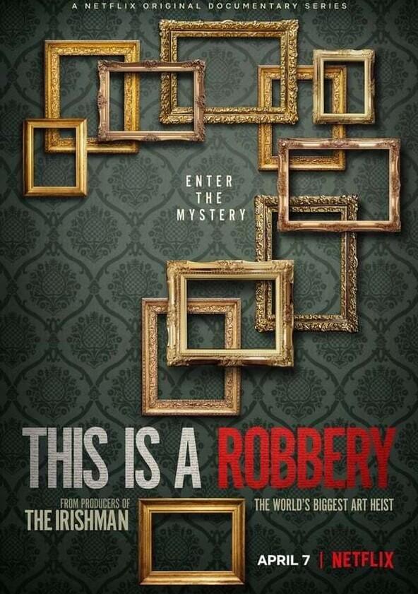 This is a Robbery: The World's Biggest Art Heist - Season 1