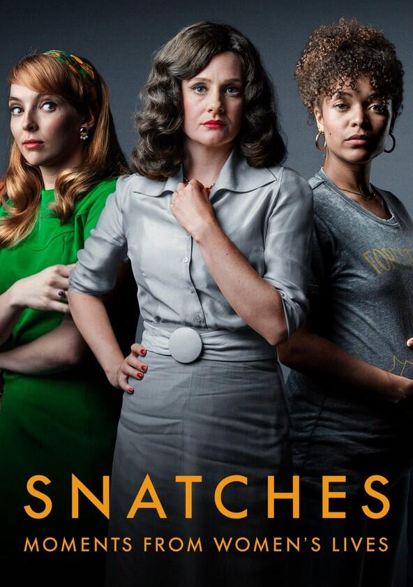 Snatches: Moments from Women's Lives - Season 1