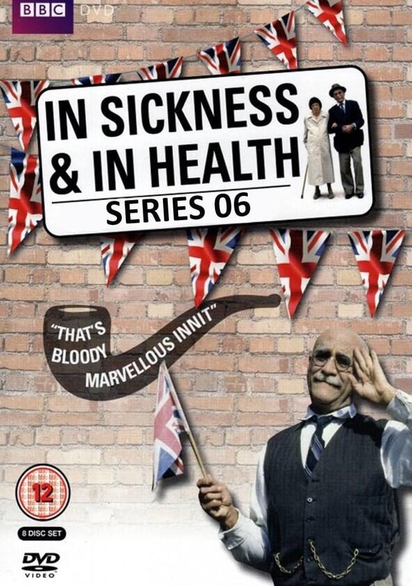 In Sickness and in Health - Season 6