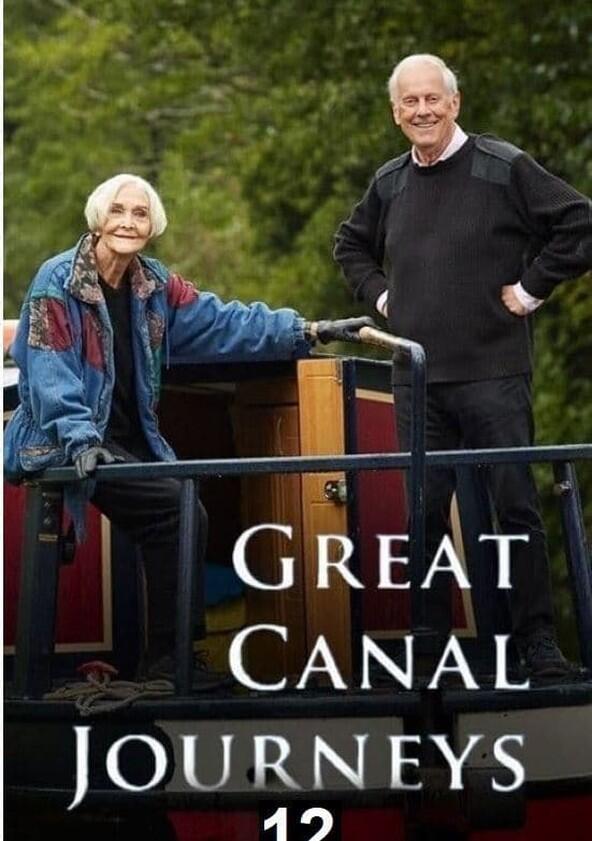 Great Canal Journeys - Season 12