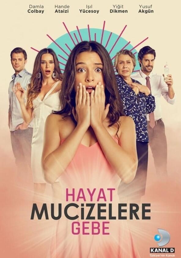 Hayat Mucizelere Gebe - Season 1