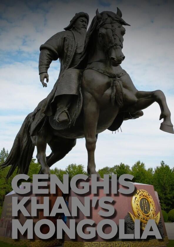 Genghis Khan's Mongolia - Season 1