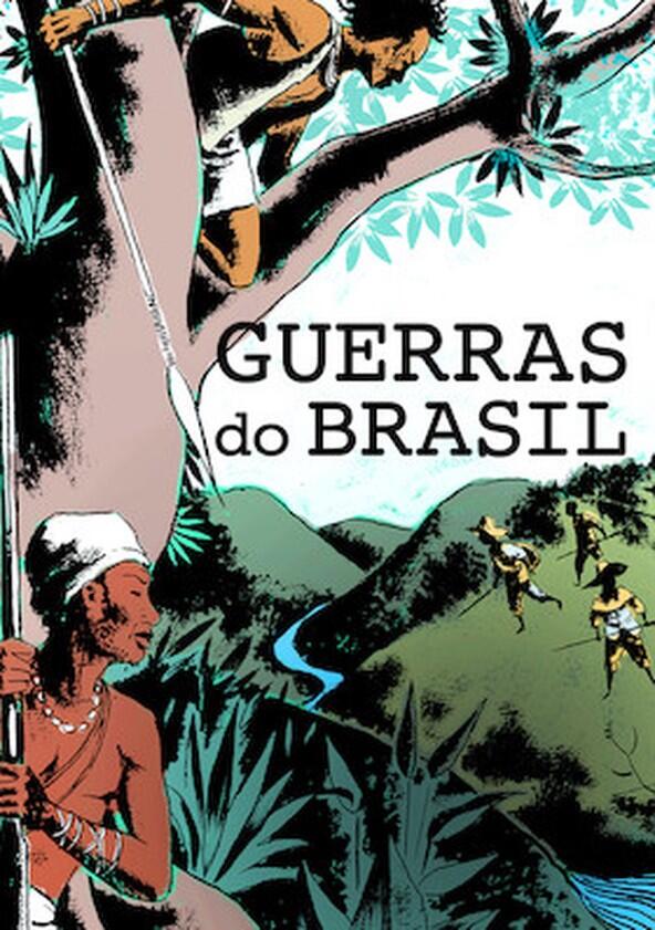 Guerras do Brasil.doc - Season 1