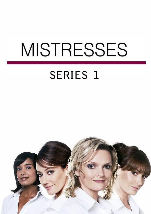 Mistresses - Season 1