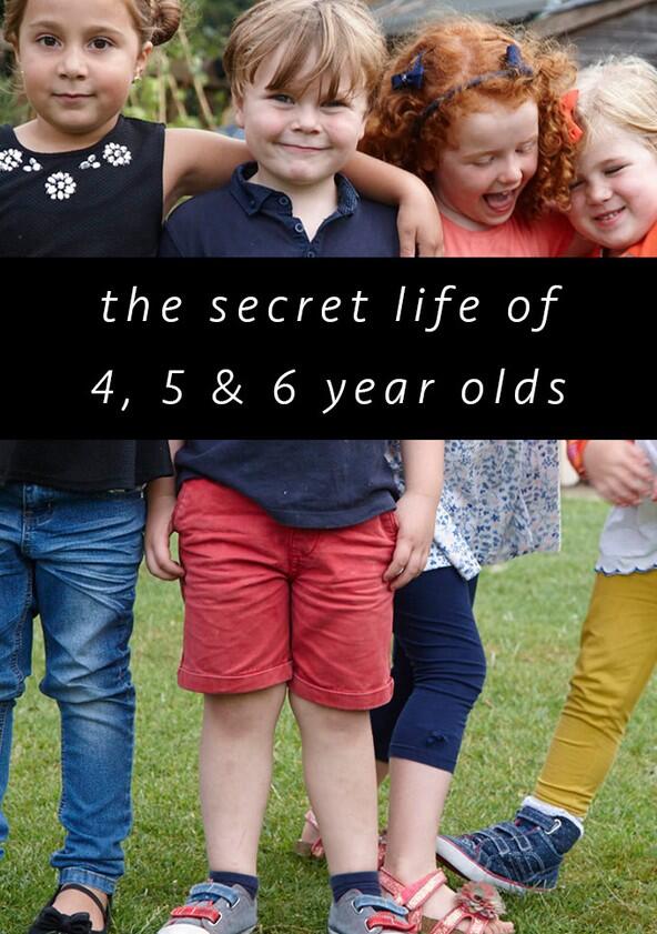 The Secret Life of 4, 5 and 6 Year Olds - Season 1