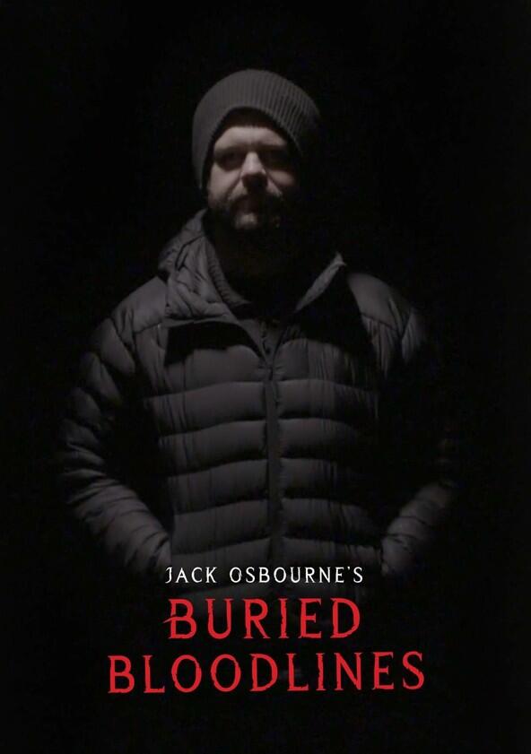 Jack Osbourne's Buried Bloodlines - Season 1