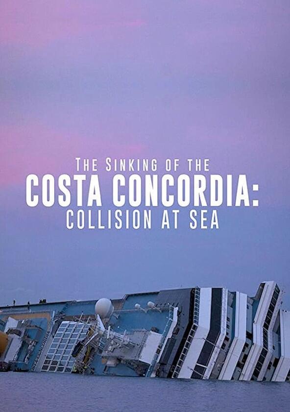 The Sinking of the Costa Concordia - Season 1