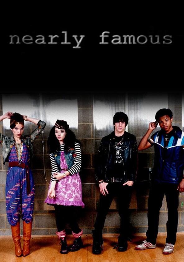 Nearly Famous - Season 1