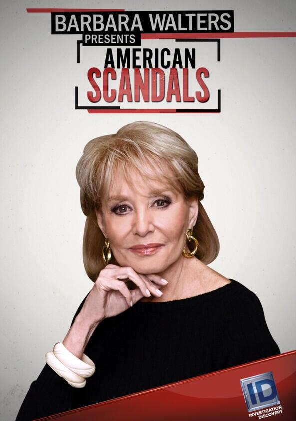 Barbara Walters Presents American Scandals - Season 1