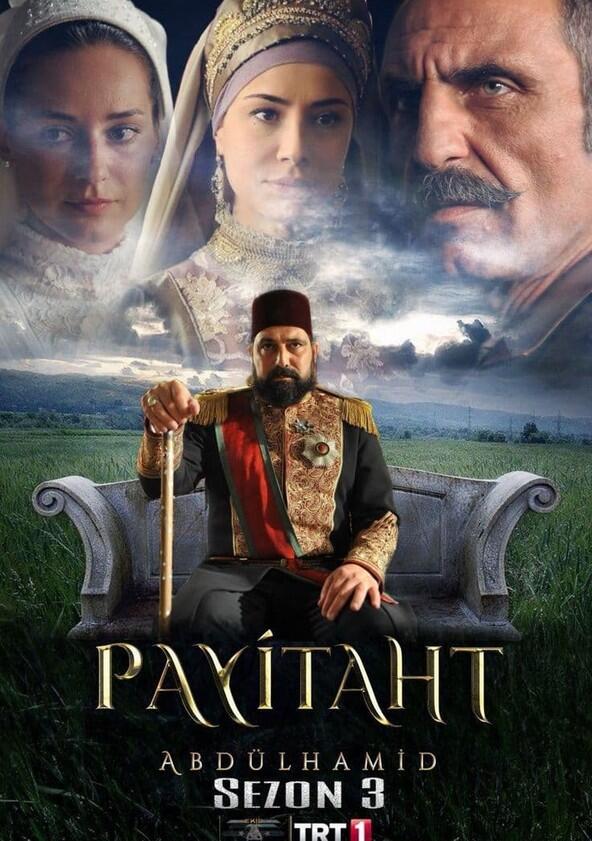 Payitaht Abdülhamid - Season 3