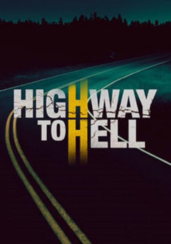 Highway to Hell - Season 1