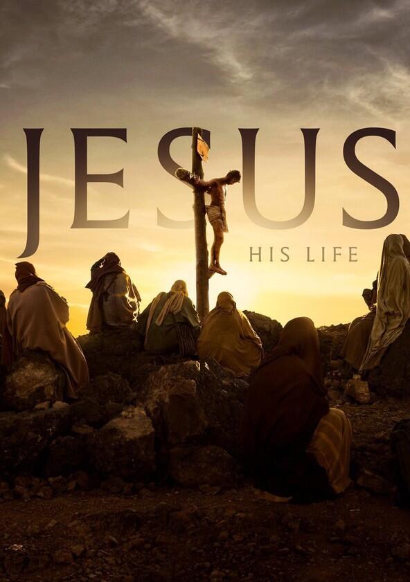 Jesus: His Life - Season 1