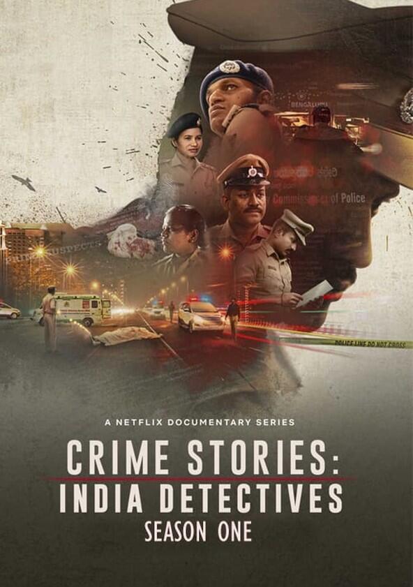 Crime Stories: India Detectives - Season 1