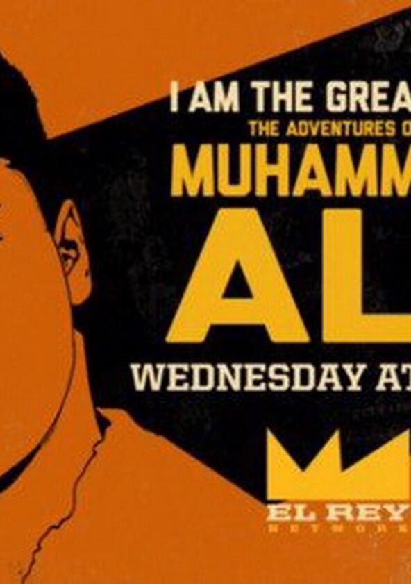 I Am the Greatest: The Adventures of Muhammad Ali - Season 1