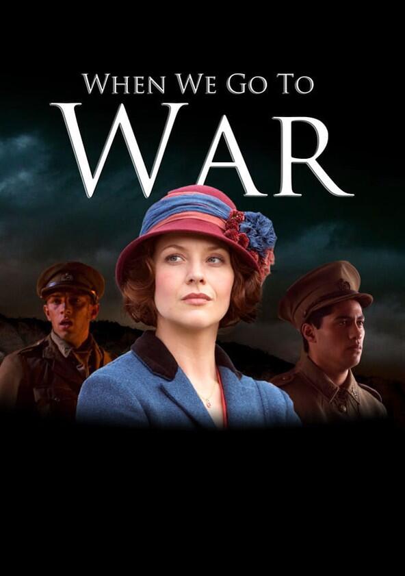 When We Go to War - Season 1