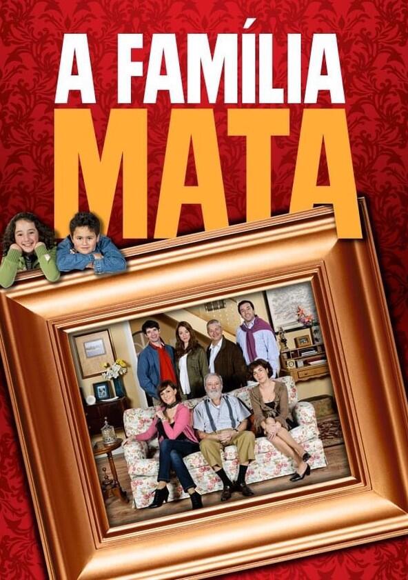 A Família Mata - Season 1