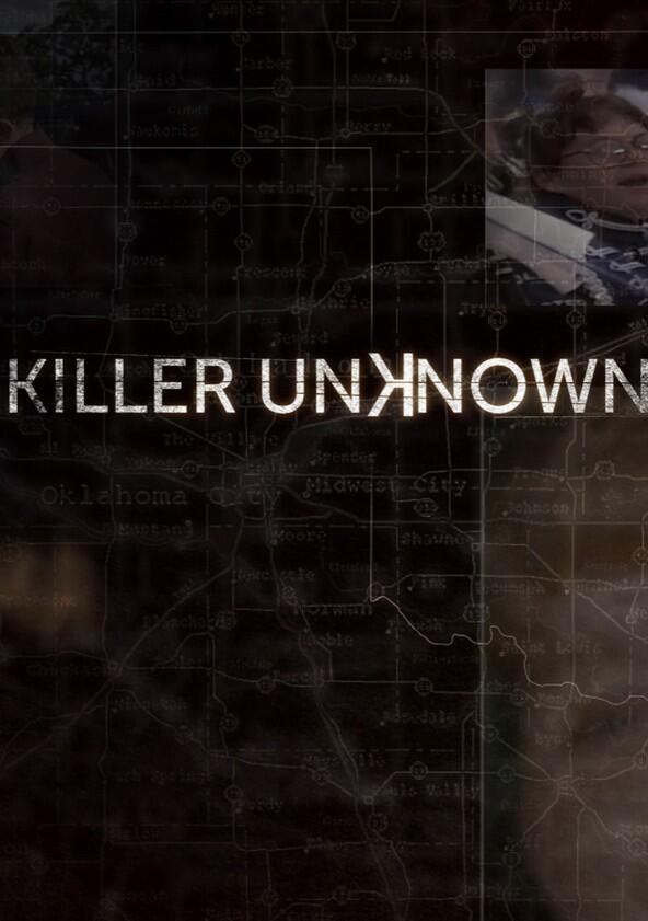 Killer Unknown - Season 1