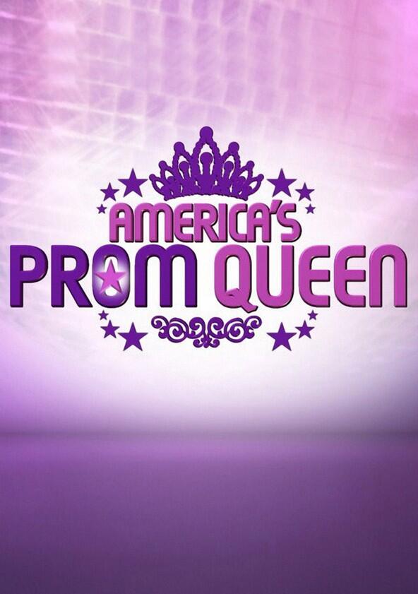 America's Prom Queen - Season 1