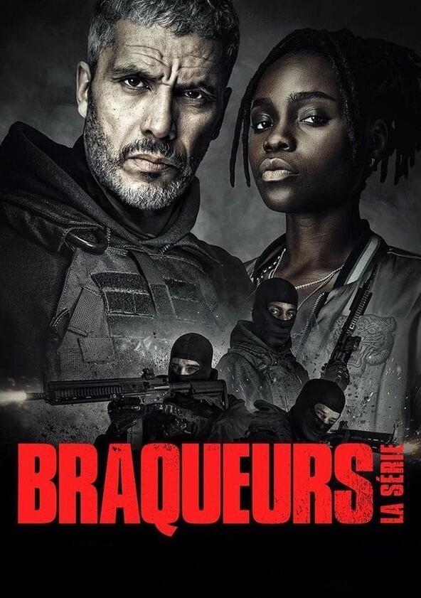 Braqueurs - Season 1