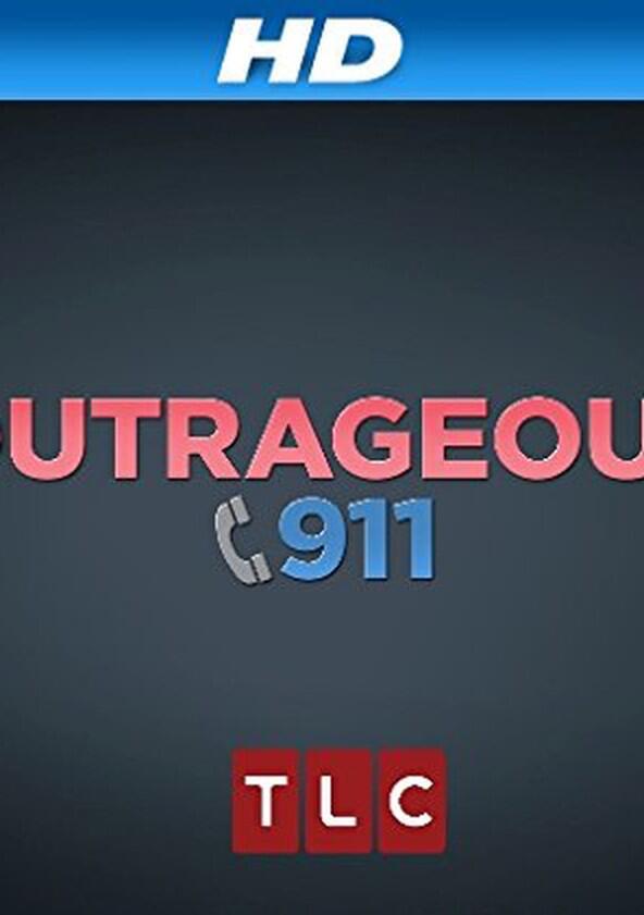 Outrageous 911 - Season 1