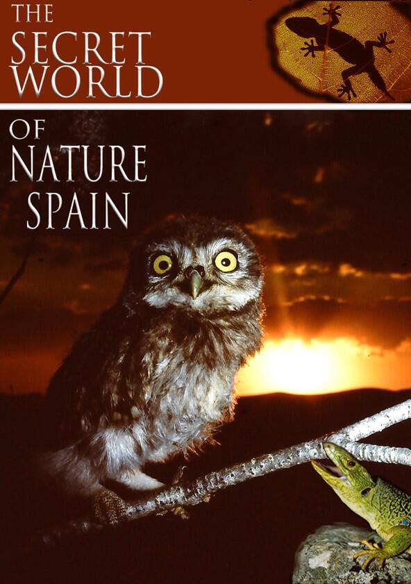 The Secret World of Nature: Spain - Season 1