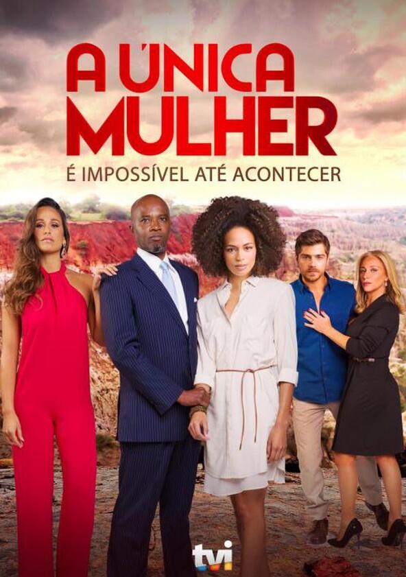 A Única Mulher - Season 1