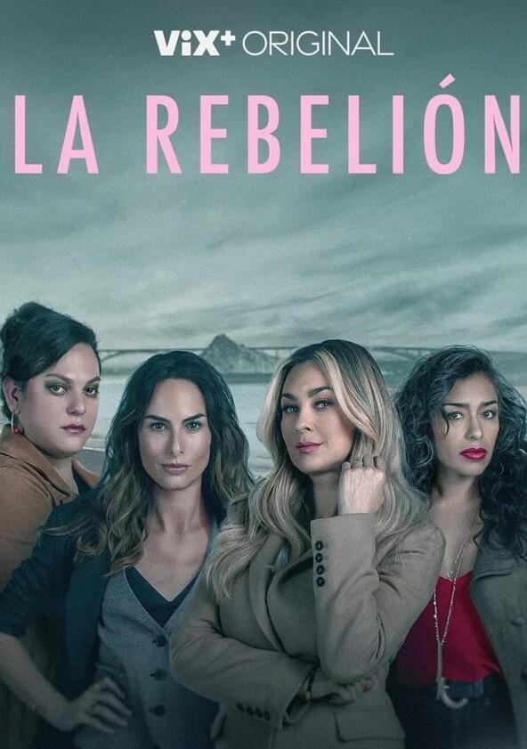 La Rebelión - Season 1