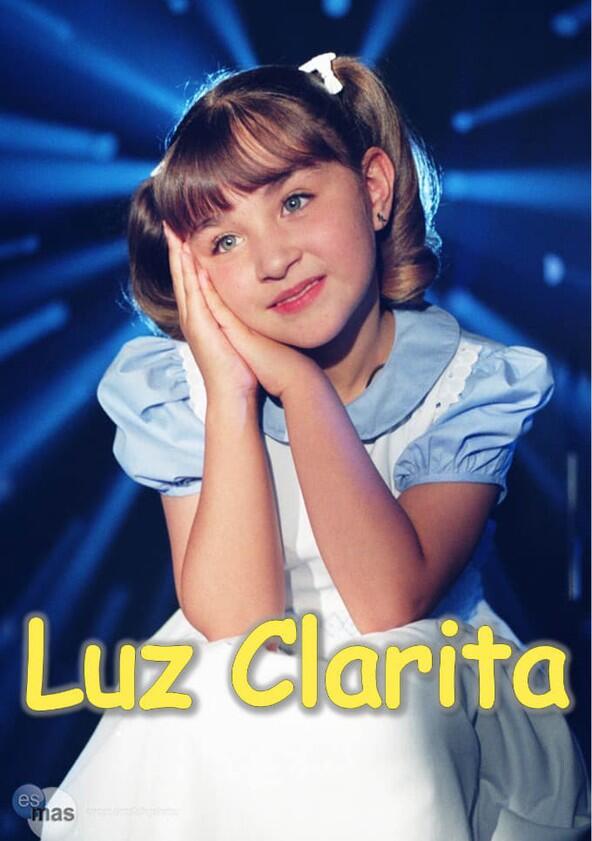 Luz Clarita - Season 1