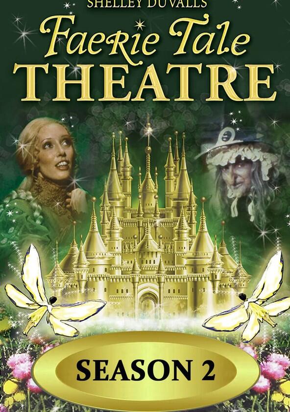 Faerie Tale Theatre - Season 2